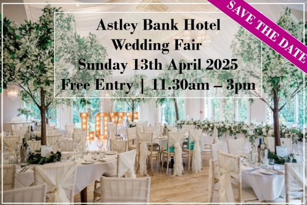 Astley Bank Hotel Wedding Fair